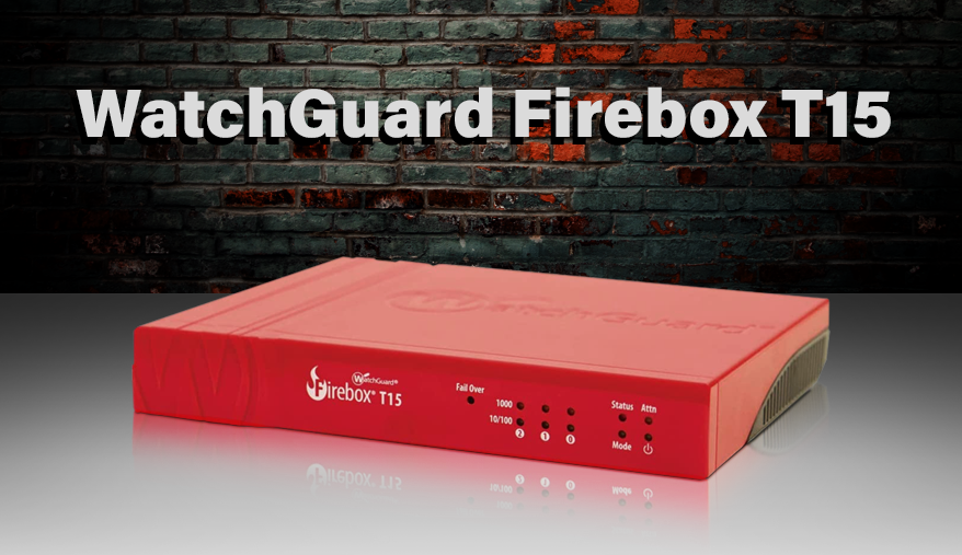 WatchGuard Firebox T15